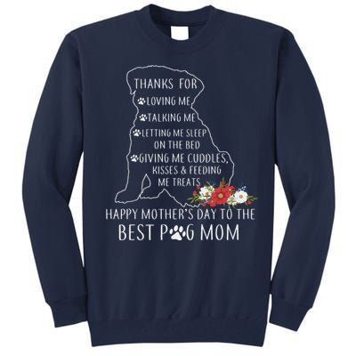 Best Dog Mom Grandma Women Pug Mom Tall Sweatshirt