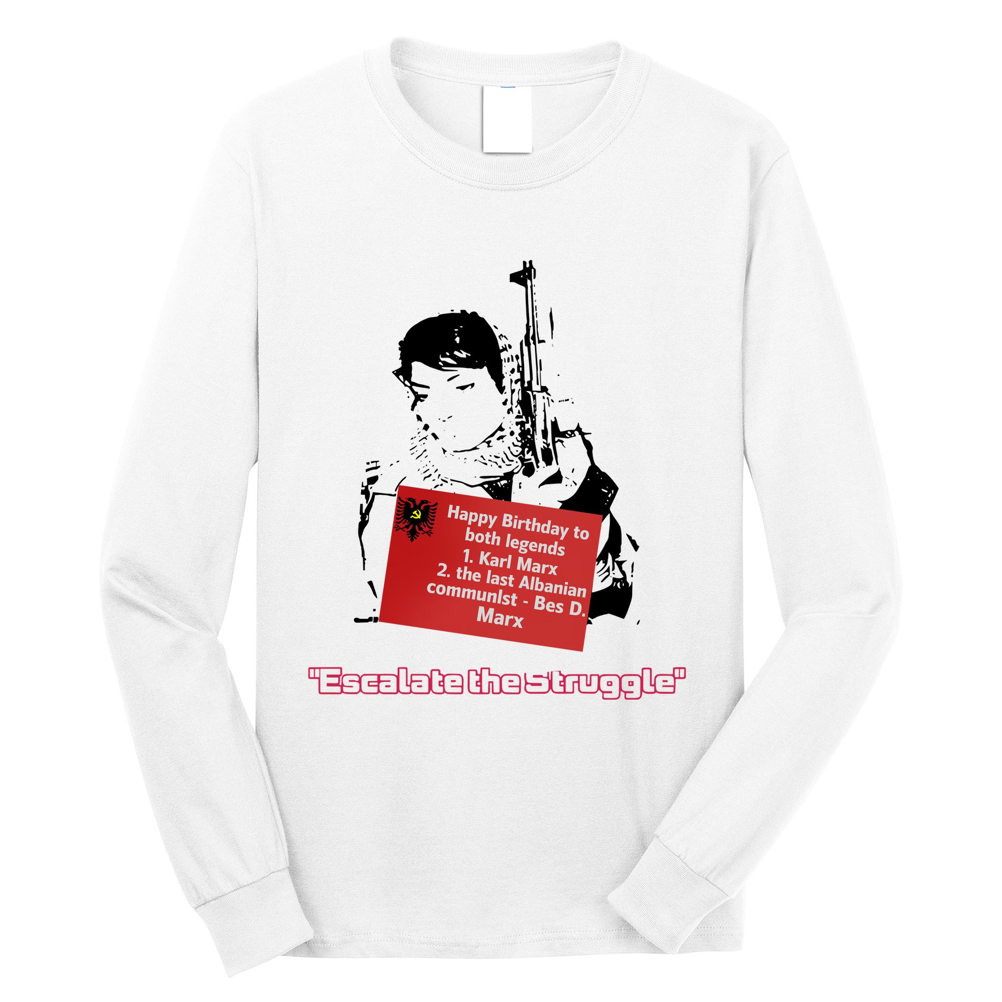Bes D. Marx Escalate The Struggle Long Sleeve Shirt