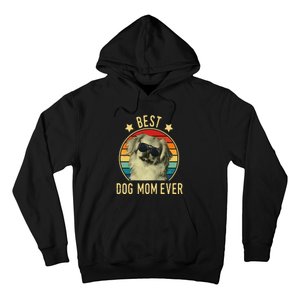 Best Dog Mom Ever Pekingese Mother's Day Gift Hoodie