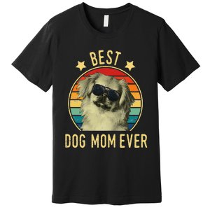 Best Dog Mom Ever Pekingese Mother's Day Gift Premium T-Shirt