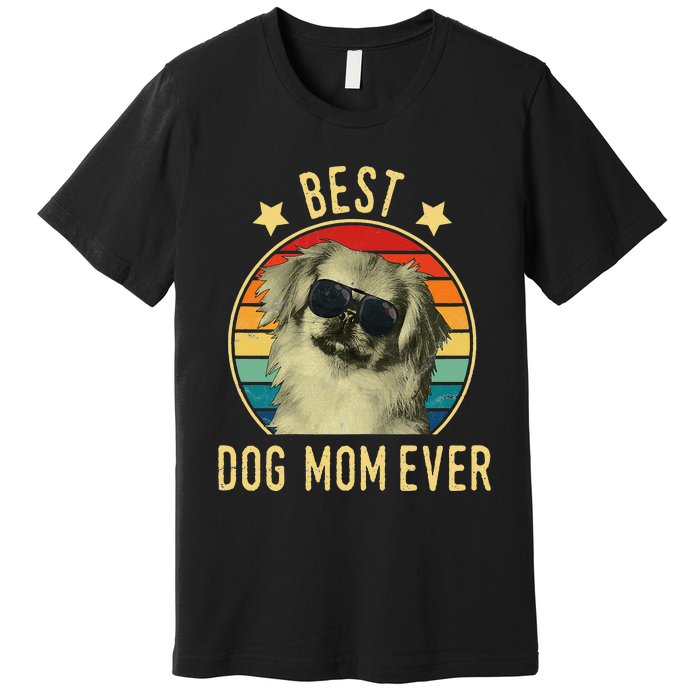 Best Dog Mom Ever Pekingese Mother's Day Gift Premium T-Shirt