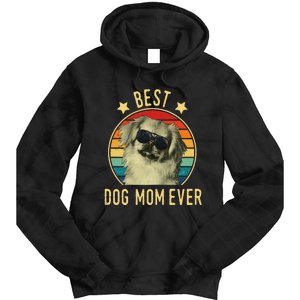 Best Dog Mom Ever Pekingese Mother's Day Gift Tie Dye Hoodie