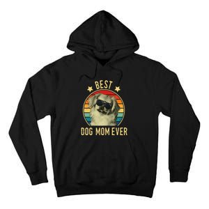 Best Dog Mom Ever Pekingese Mother's Day Gift Tall Hoodie