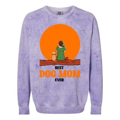 Best Dog Mom Ever Colorblast Crewneck Sweatshirt