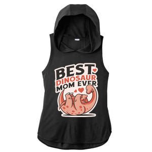 Best Dinosaur Mom Ever Mamasaurus Ladies PosiCharge Tri-Blend Wicking Draft Hoodie Tank