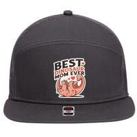 Best Dinosaur Mom Ever Mamasaurus 7 Panel Mesh Trucker Snapback Hat