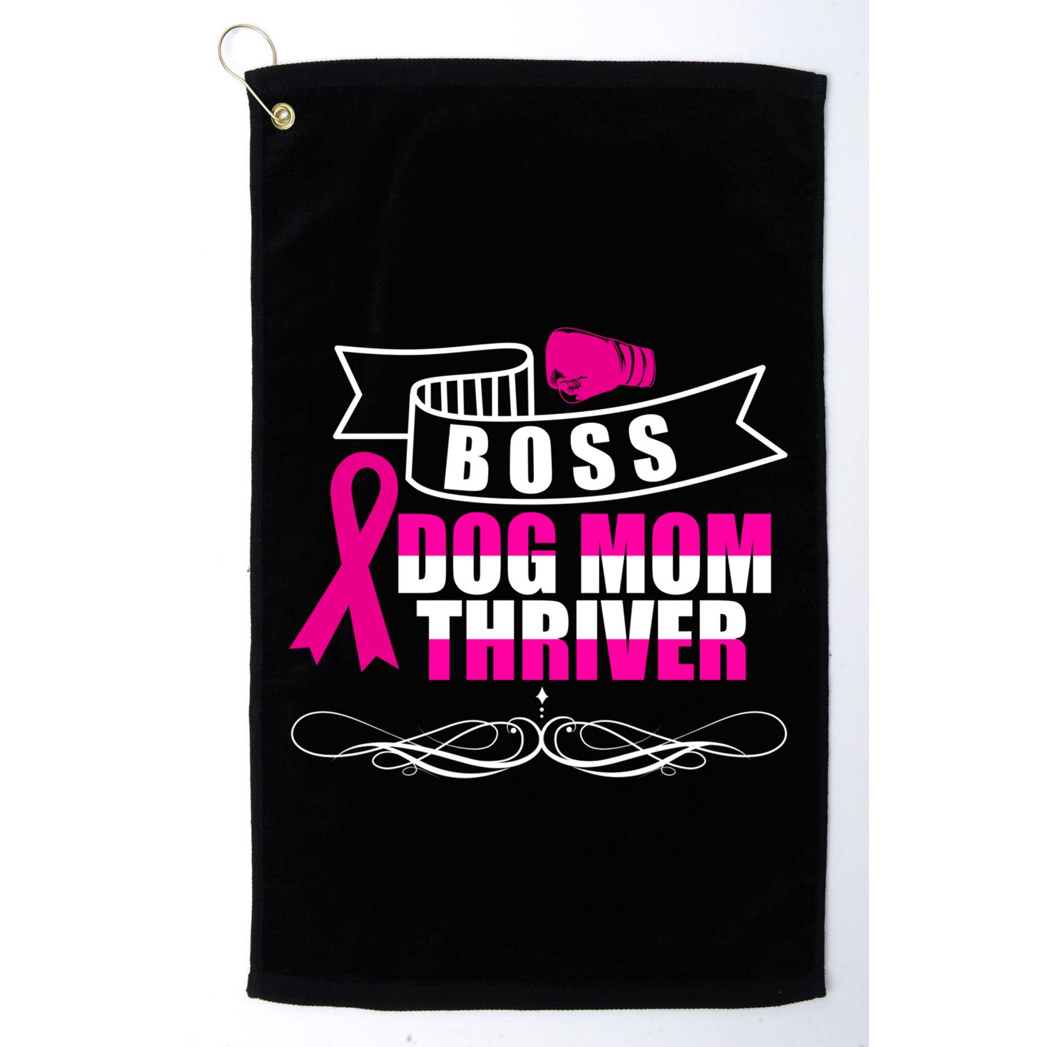 Boss Dog Mom Thriver Cancer Awareness Gift Golf Towel