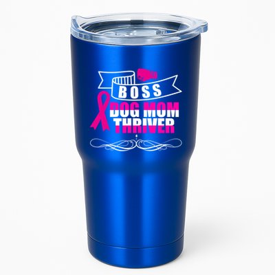 Boss Dog Mom Thriver Cancer Awareness Gift Tumbler