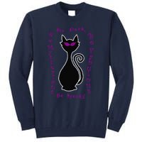 Be Dark Mysterious Spooky Fabulous! Halloween Black Cat Tall Sweatshirt