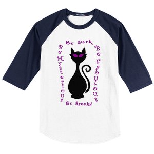 Be Dark Mysterious Spooky Fabulous! Halloween Black Cat Baseball Sleeve Shirt