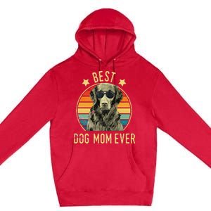 Best Dog Mom Ever FlatCoated Retriever Mother's Day Gift Premium Pullover Hoodie