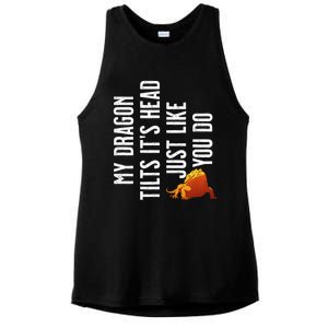 Bearded Dragon My Dragon Tilts ItS Head Just Like You Do Ladies PosiCharge Tri-Blend Wicking Tank