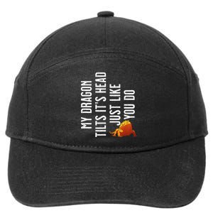 Bearded Dragon My Dragon Tilts ItS Head Just Like You Do 7-Panel Snapback Hat