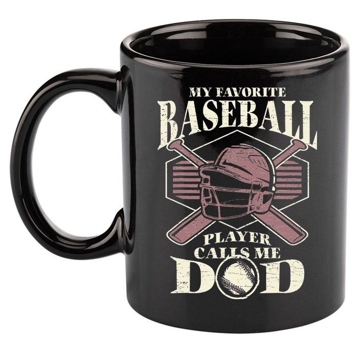 Baseball Dad My Favorite Baseball Player Calls Me Dad 11oz C Handle Ceramic Mug