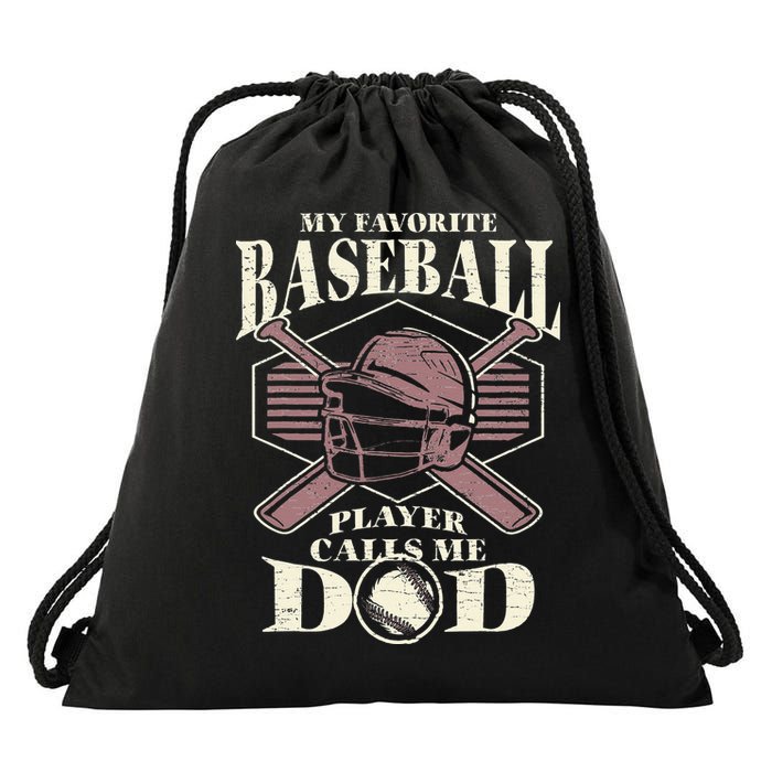 Baseball Dad My Favorite Baseball Player Calls Me Dad Drawstring Bag