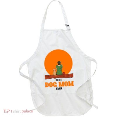 Best Dog Mom Ever Full-Length Apron With Pockets