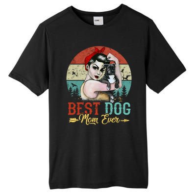 Best Dog Mom Ever Tall Fusion ChromaSoft Performance T-Shirt