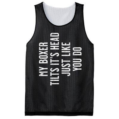 Boxer Dog My Boxer tilts it's head just like you Mesh Reversible Basketball Jersey Tank