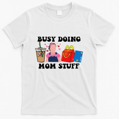 Busy Doing Mom Stuff Mommy Est 2023 T-Shirt