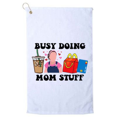 Busy Doing Mom Stuff Mommy Est 2023 Golf Towel