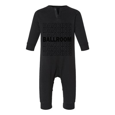 Ballroom Dancing Modern Typography Graphic Dance Design Infant Fleece One Piece