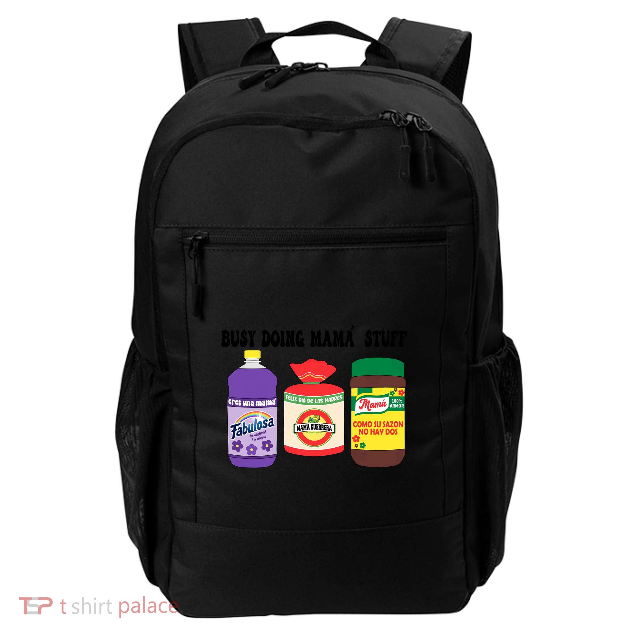 Busy Doing Mama Stuff MotherS Day Daily Commute Backpack