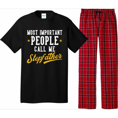 Bonus Dad Most Important Call Me Stepfather Stepdad Gift Pajama Set