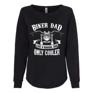 Biker Dad Motorcycle Father's Day Design for Fathers Womens California Wash Sweatshirt