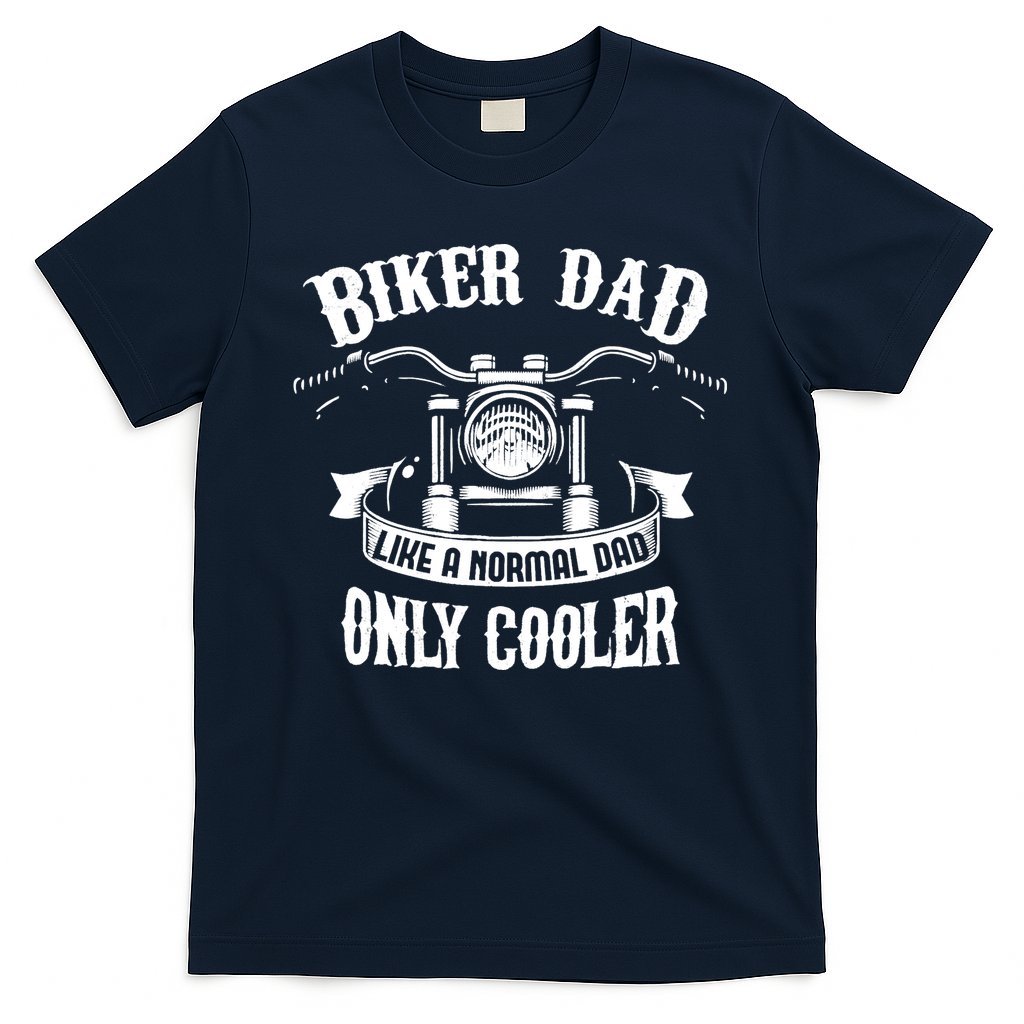 Biker Dad Motorcycle Father's Day Design for Fathers T-Shirt