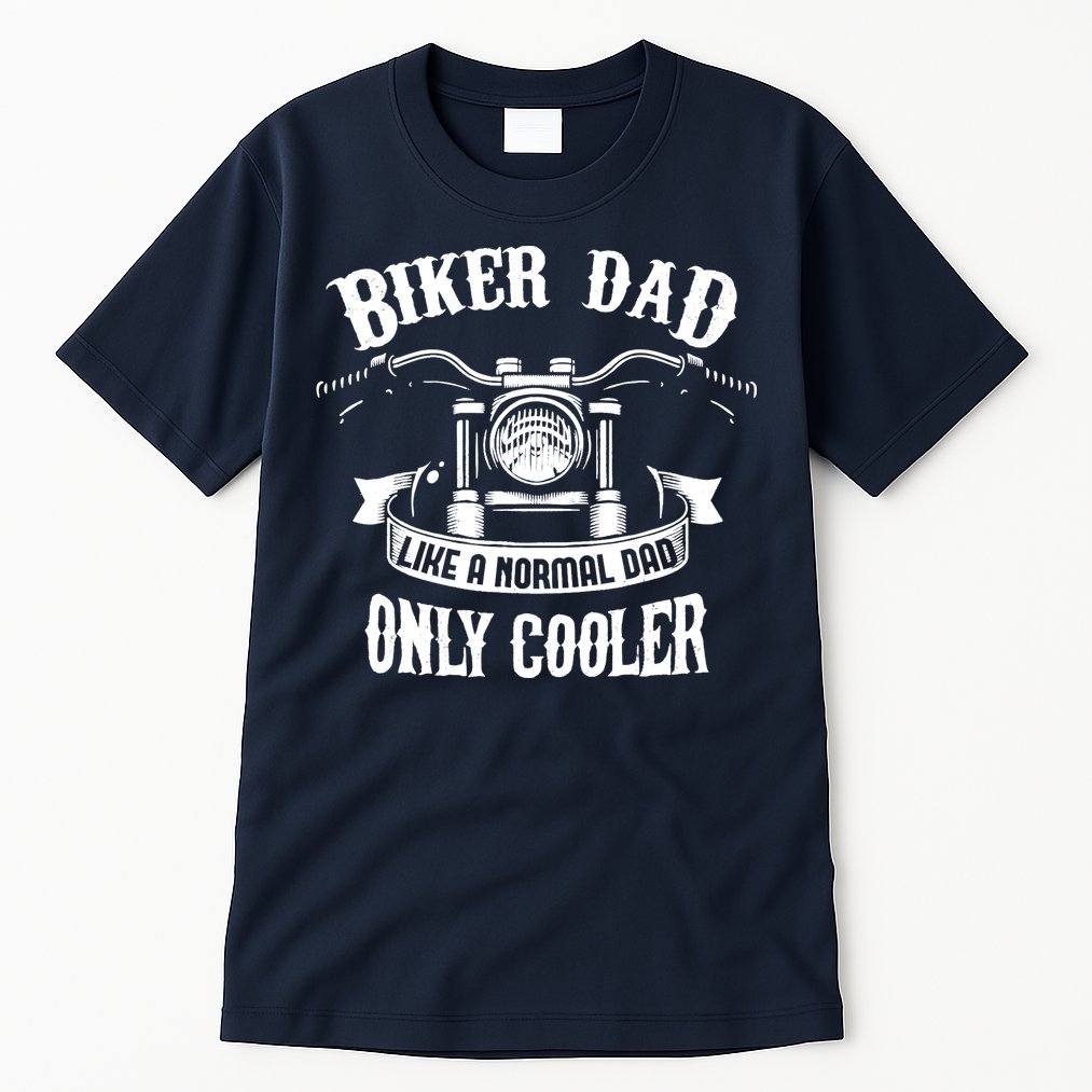 Biker Dad Motorcycle Father's Day Design for Fathers Tall T-Shirt