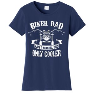 Biker Dad Motorcycle Father's Day Design for Fathers Women's T-Shirt