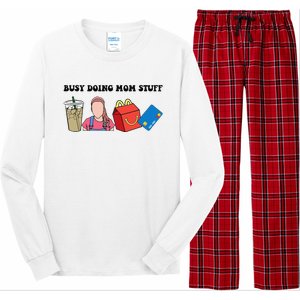 Busy Doing Mom Stuff Busy Mom Mothers Day Mom Stuff Long Sleeve Pajama Set