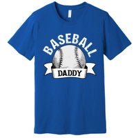 Baseball Dad Meaningful Gift Funny Baseball Dad Funny Gift Premium T-Shirt