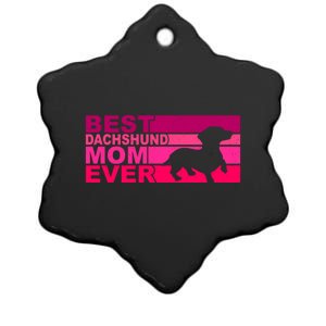 Best Dachshund Mom Ever Gift Ceramic Star Ornament