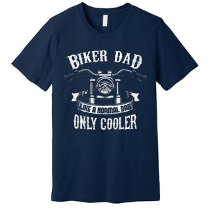 Biker Dad Motorcycle Fathers Day Design For Fathers Premium T-Shirt