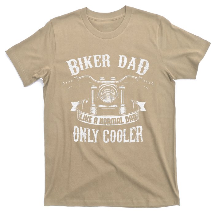 Biker Dad Motorcycle Fathers Day Design For Fathers T-Shirt