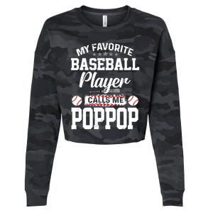 Baseball Dad My Favorite Baseball Player Calls Me PopPop Cropped Pullover Crew