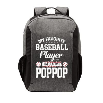 Baseball Dad My Favorite Baseball Player Calls Me PopPop Vector Backpack