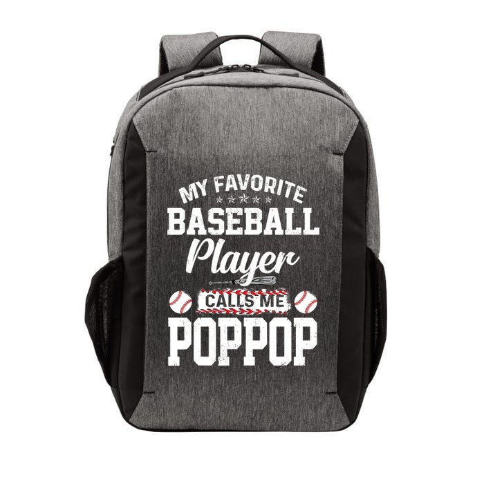 Baseball Dad My Favorite Baseball Player Calls Me PopPop Vector Backpack