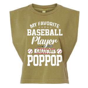 Baseball Dad My Favorite Baseball Player Calls Me PopPop Garment-Dyed Women's Muscle Tee