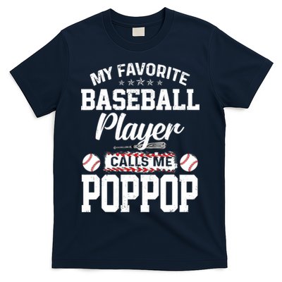 Baseball Dad My Favorite Baseball Player Calls Me PopPop T-Shirt