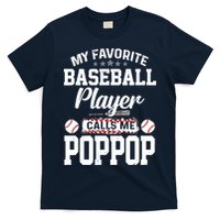 Baseball Dad My Favorite Baseball Player Calls Me PopPop T-Shirt