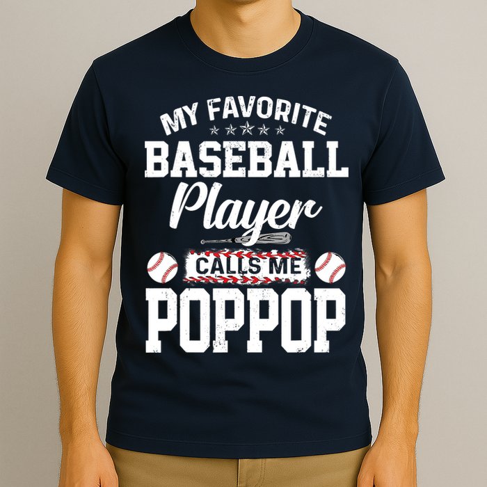 Baseball Dad My Favorite Baseball Player Calls Me PopPop T-Shirt