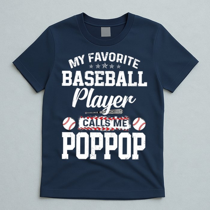 Baseball Dad My Favorite Baseball Player Calls Me PopPop T-Shirt