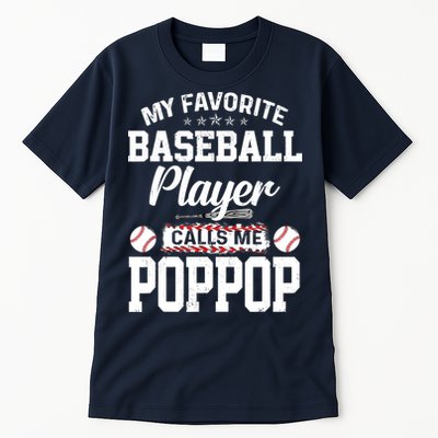 Baseball Dad My Favorite Baseball Player Calls Me PopPop Tall T-Shirt