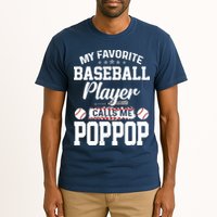 Baseball Dad My Favorite Baseball Player Calls Me PopPop Tall T-Shirt