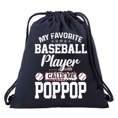 Baseball Dad My Favorite Baseball Player Calls Me PopPop Drawstring Bag