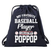 Baseball Dad My Favorite Baseball Player Calls Me PopPop Drawstring Bag