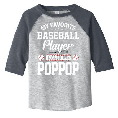 Baseball Dad My Favorite Baseball Player Calls Me PopPop Toddler Fine Jersey T-Shirt