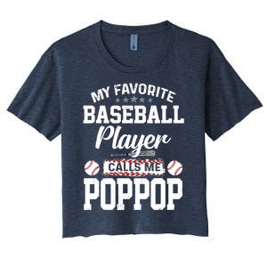 Baseball Dad My Favorite Baseball Player Calls Me PopPop Women's Crop Top Tee